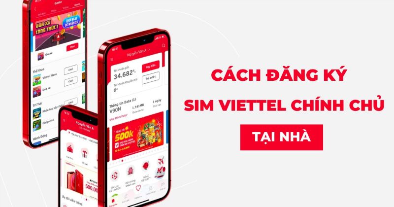 Hướng dẫn chi tiết cách đăng ký sim chính chủ trên My Viettel nhanh chóng, đơn giản