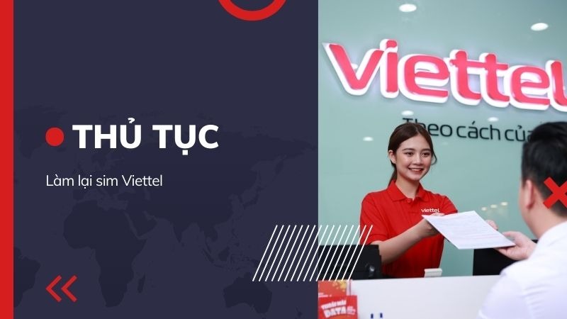 Làm lại sim Viettel hết bao nhiêu tiền